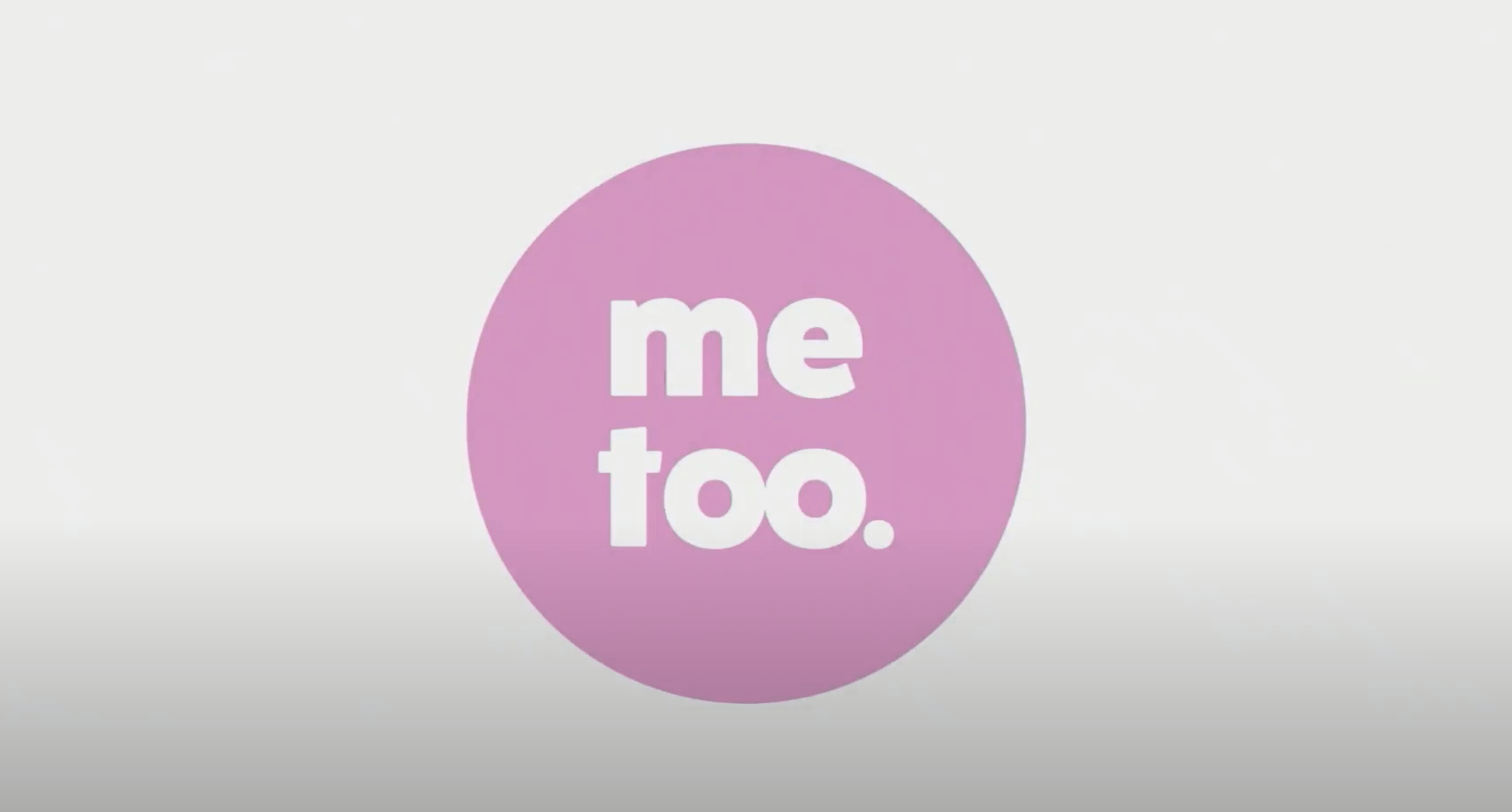 Pink Circle with white text inside that reads "me too."