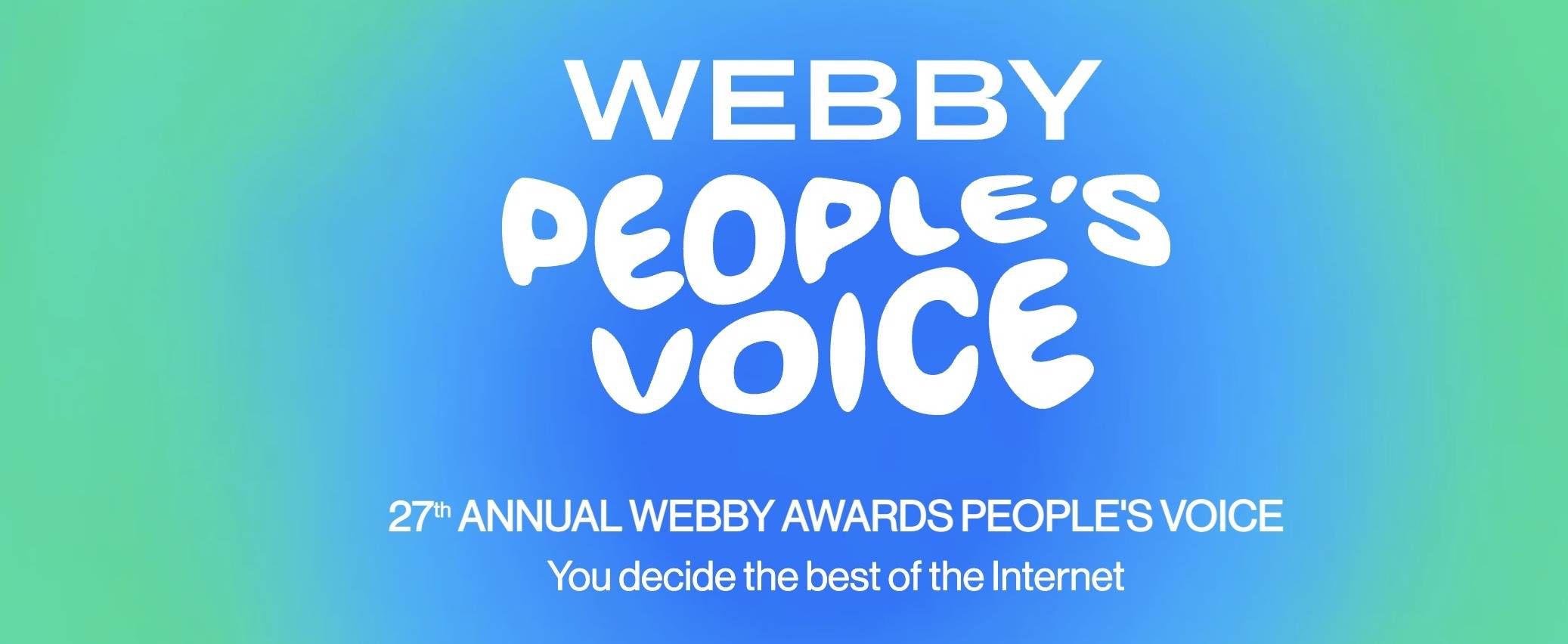 27th Annual WEBBY Awards People's Voice Poster Image