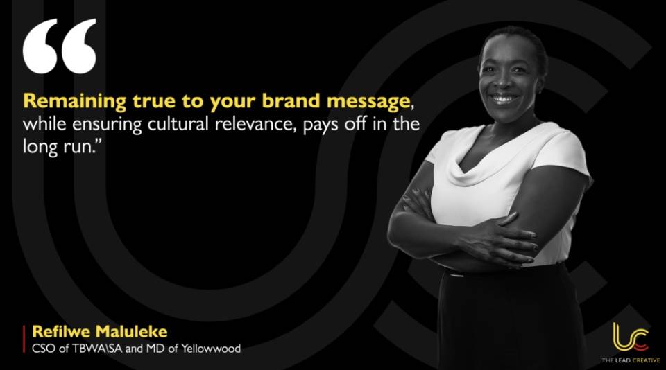 Refilwe Maluleke next to a quote of hers that reads "Remaining true to our brand message, while ensuring cultural relevance, pays off in the long run"