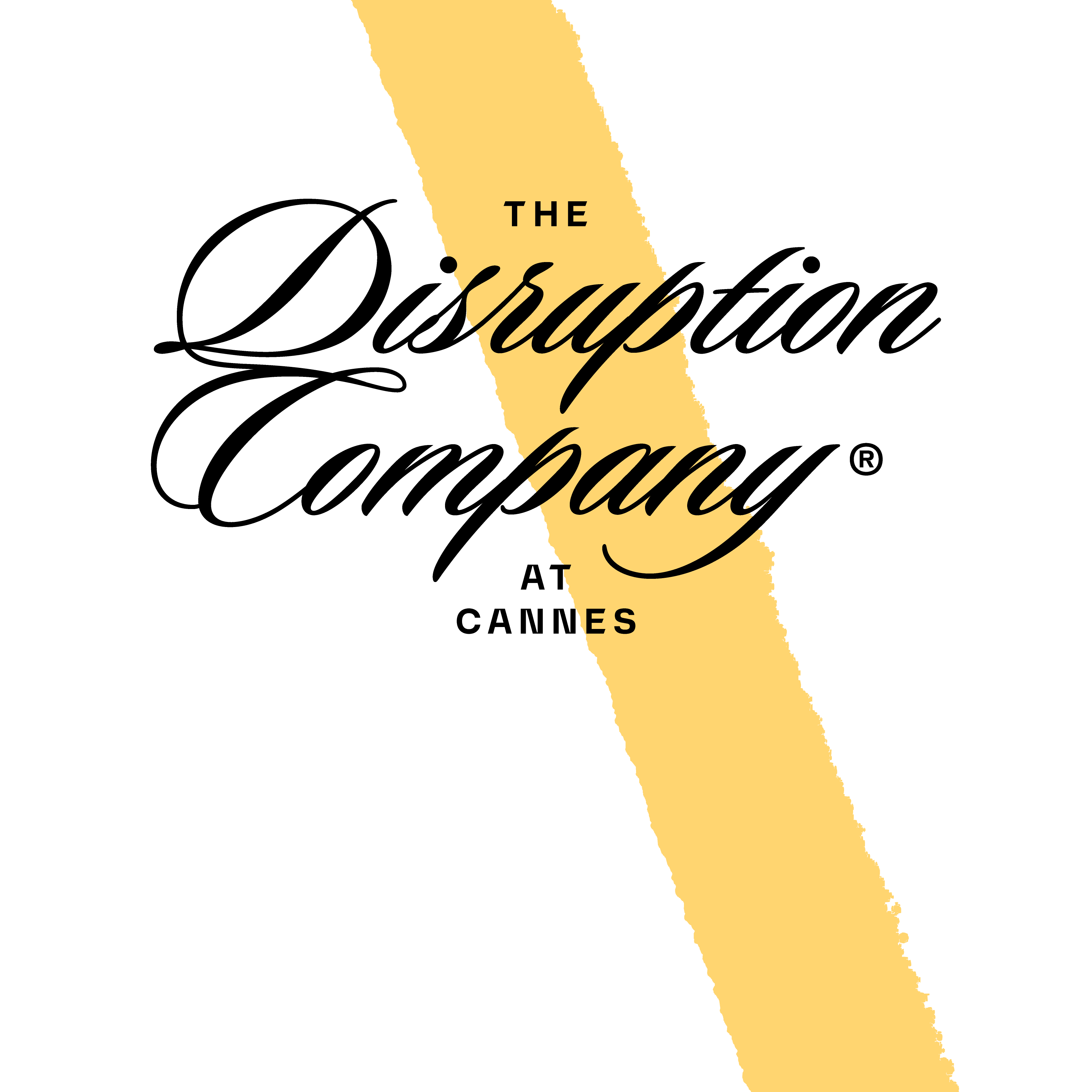 a yellow backslash with the words 'The Disruption Company at Cannes'